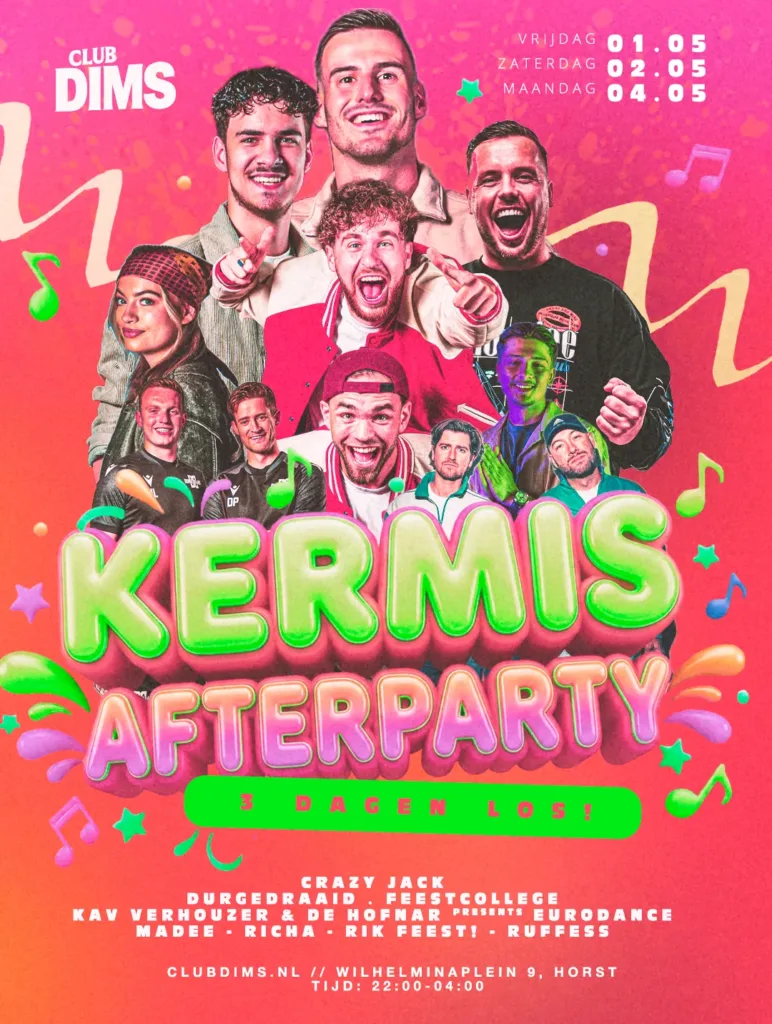 Kermis Afterparty Club Dims Horst - 3 dagen los