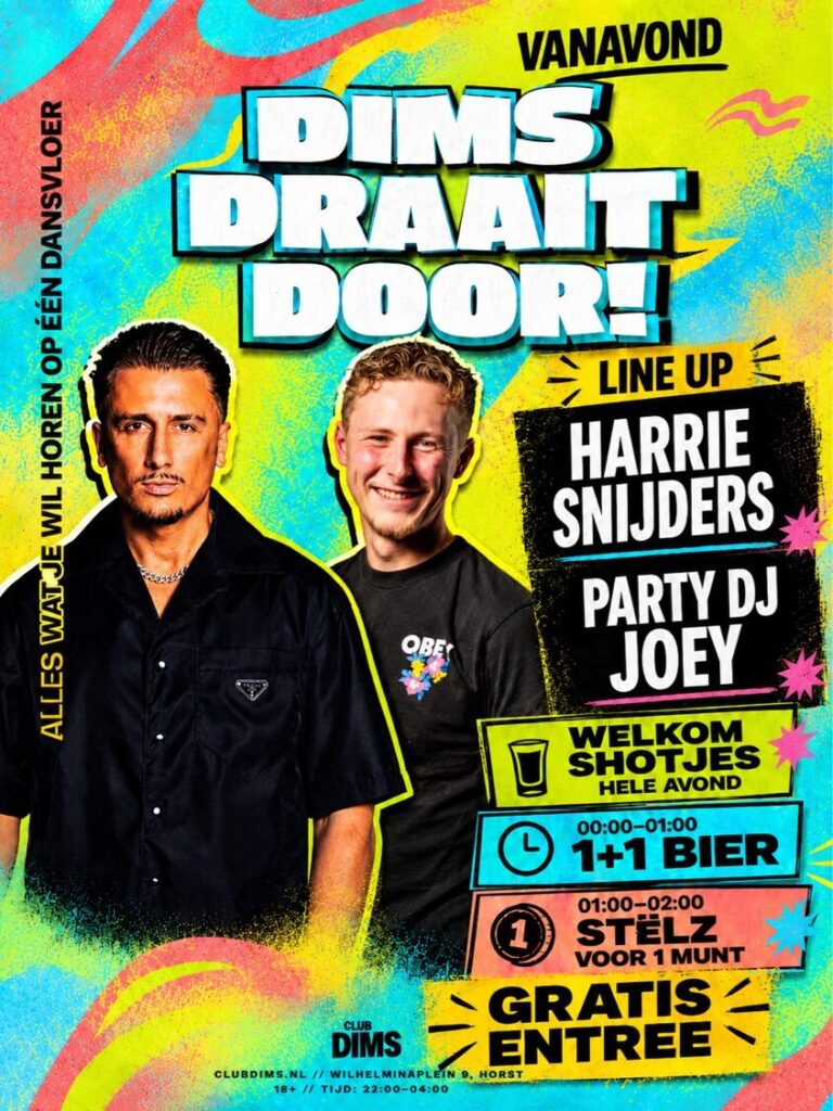 Dims Draait Door event poster — Harrie Snijders + Party DJ Joey — 23 mei 2026 Club Dims Horst